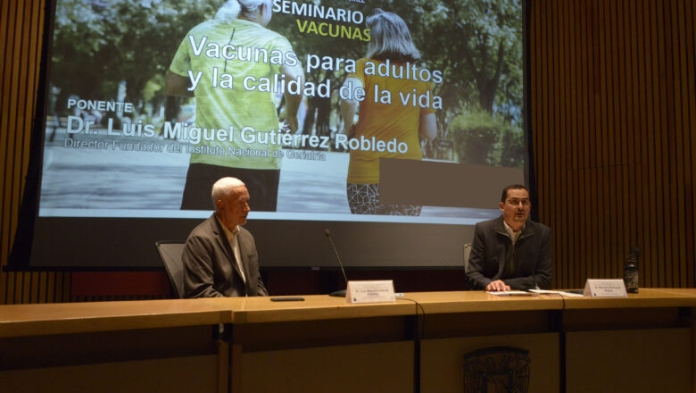 Vacunar a Adultos: Beneficio Social e Individual: UNAM