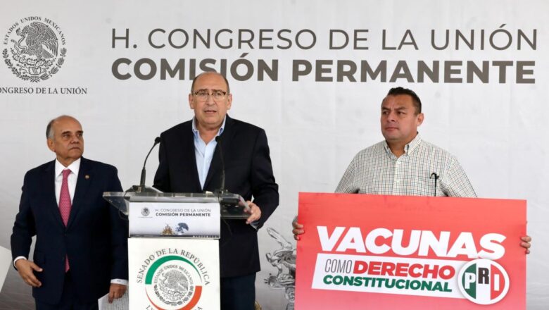 PRI propone elevar a rango constitucional el acceso gratuito y universal a las vacunas incluidas en el esquema nacional