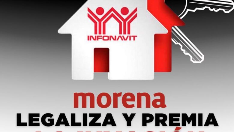 Morena no tiene límites, ahora va a destruir al INFONAVIT al convertir la invasión en Política de Estado: Manuel Añorve