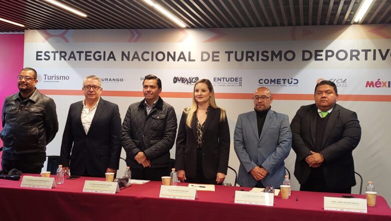 Durango se suma a la Estrategia Nacional de Turismo Deportivo como parte del Plan México: Marte Luis Molina