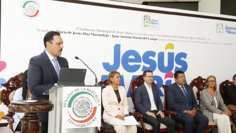 Jesús María, Aguascalientes: orgullo hidrocálido que brilla en el Senado de la República: Juan Antonio Martin del Campo