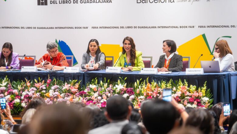 En la FIL de Guadalajara, Libia Dennise García Muñoz Ledo afirma: “El activismo de las mujeres es un ejercicio por sus derechos y para cambiar realidades”