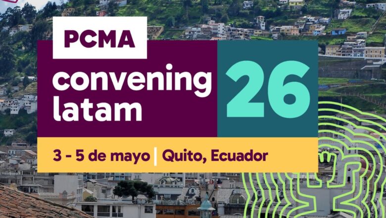 Convening LATAM 2026 en el Centro del Mundo: el encuentro que reunirá a líderes globales de la industria de reuniones